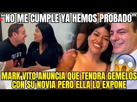 MARK VITO REVIENTA LAS REDES CON ANUNCIO DE GEMELOS Y SU NOVIA LO DEJA EN RIDICULO
