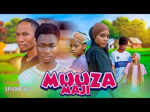 MUUZA MAJI [105]
