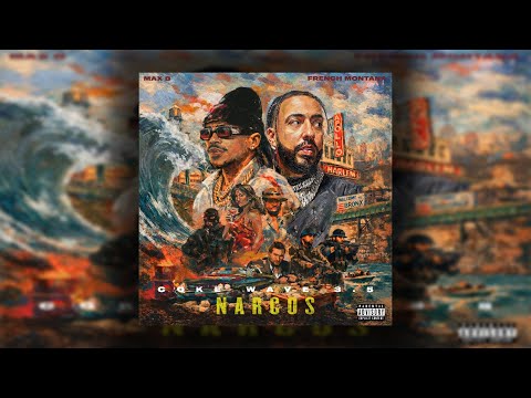 French Montana, Max B, Metro Boomin - Serenation [Coke Wave 3.5 Narcos]