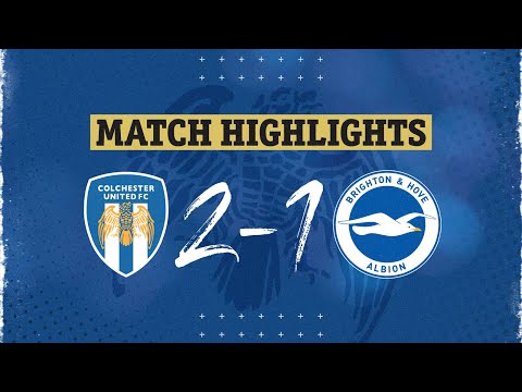 Highlights | Colchester United 2-1 Brighton and Hove Albion U21