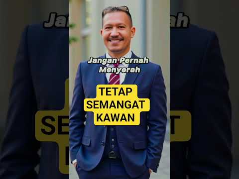 TETAP SEMANGAT KAWAN   #shorts #shortsviral #videoshorts #katabijakkehidupan