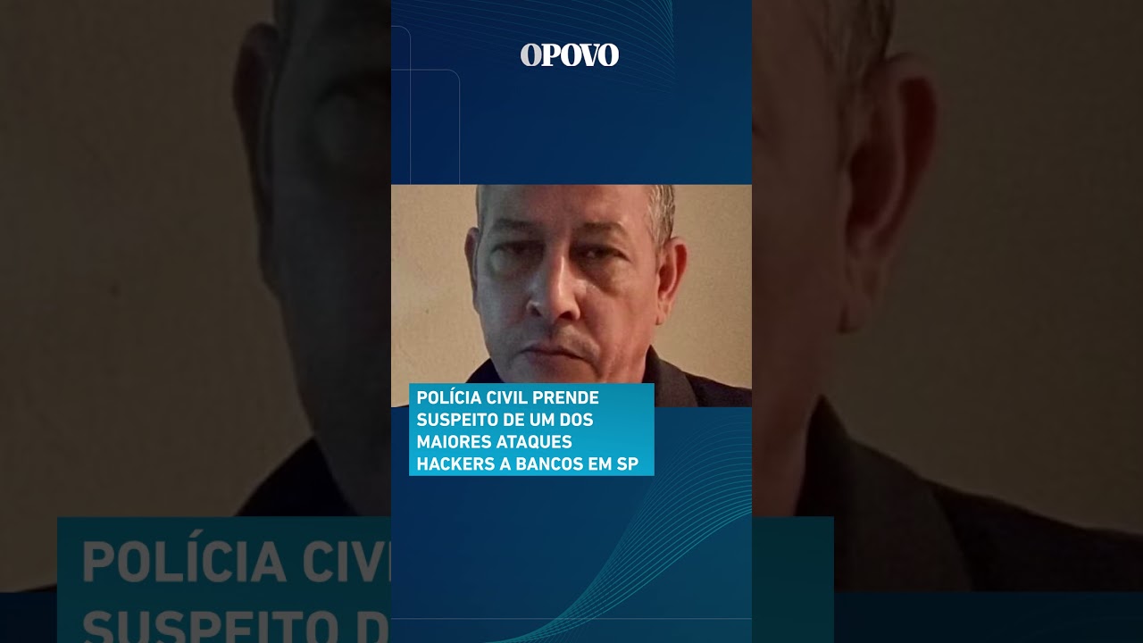 Suspeito de ataque hacker ao sistema que liga bancos ao PIX é preso em São Paulo