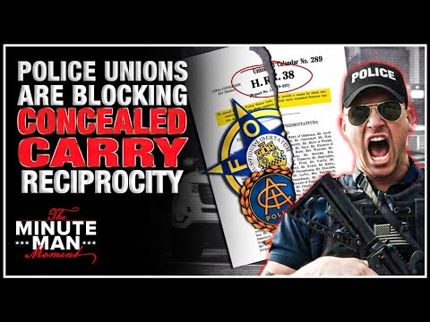 Police Unions Are Attempting to Kill Concealed Carry Reciprocity