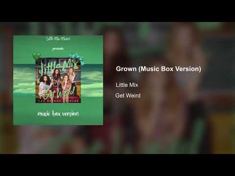 Grown (Music Box Version)