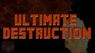 Ultimate Destruction - Minecraft