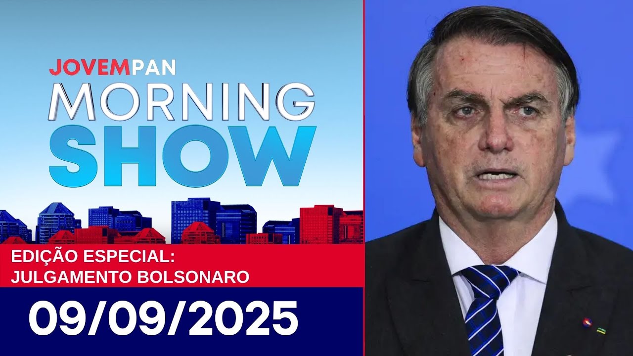 AO VIVO BOLSONARO É JULGADO NO STF | MORNING SHOW   09092025