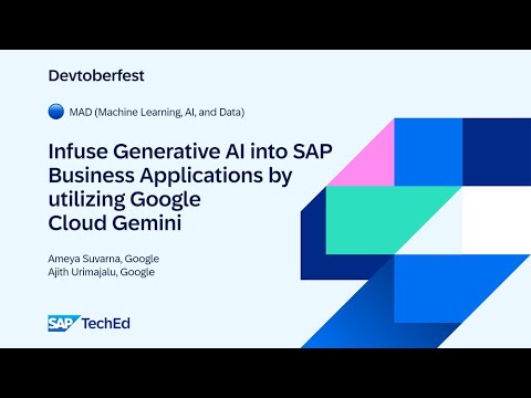 🔵Infuse Generative AI into SAP Business Applications by utilizing Google Cloud Gemini