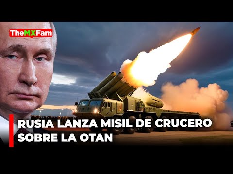 Europa en Alerta: Rusia Dispara Misil Sobre País Miembro de la OTAN | TheMXFam