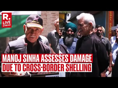 J&K L-G Manoj Sinha Visits Kupwara, Assesses Damage By Pak Cross-Border Shelling