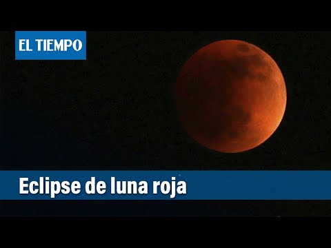 Hermosas imágenes del eclipse de luna roja se pudieron ver por 5 horas