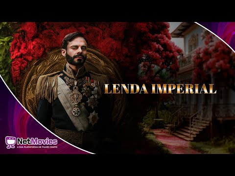 Lenda Imperial (2022) - Filme Completo em Português GRÁTIS - Filme de Aventura | NetMovies