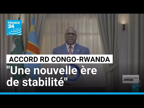 Accord de paix entre la RD Congo et le Rwanda : 