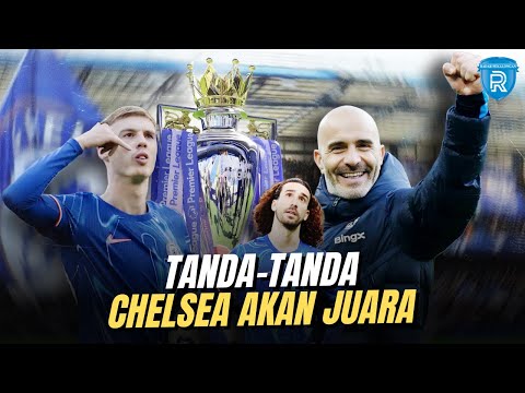 Lima Alasan Kenapa The Blues Bisa Angkat Trofi Musim Ini, Fans Chelsea Optimis?