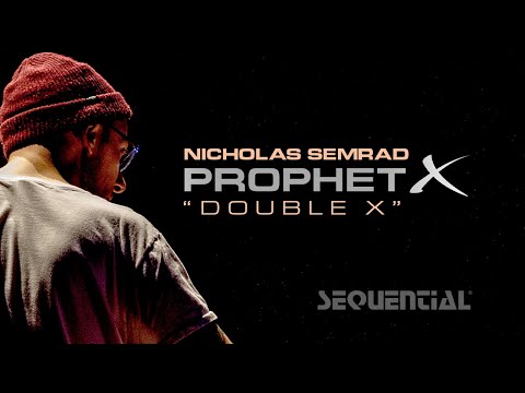 Prophet X Showcase with Nicholas Semrad: Double X