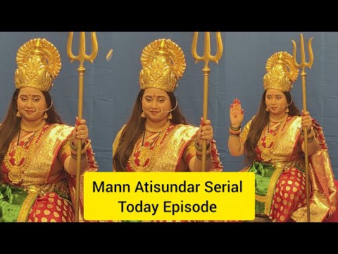 Mann Atisundar Serial Today Episode | Radhiyam ki New Roop  in Devi Mata In Upcoming Twist On Show