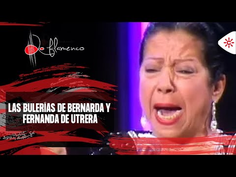 Más Flamenco | Las bulerías de Bernarda y Fernanda de Utrera