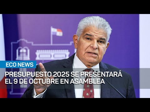 Presupuesto del Estado 2025 será presentado en la Asamblea el 9 de octubre | #EcoNews