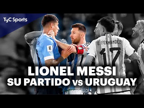 EL PARTIDO DE LIONEL MESSI vs URUGUAY  MAGIA, PELEAS, DISCUSIONES, UN CASI GOLAZO Y MÁS