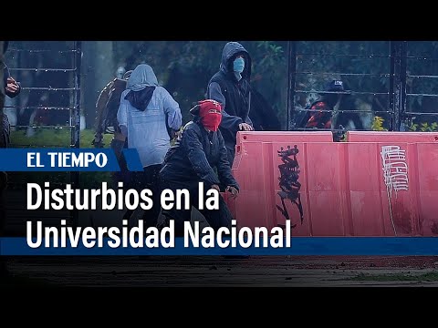 Disturbios entre encapuchados y autoridades en la Universidad Nacional | El Tiempo
