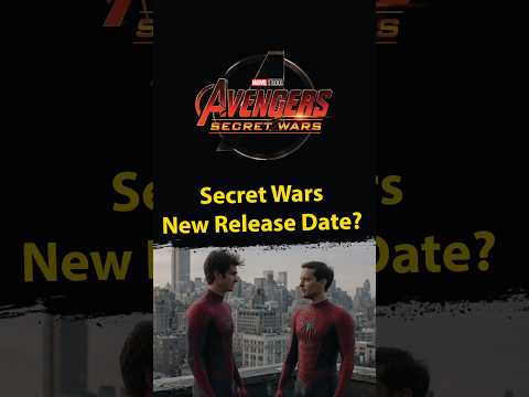 Avengers Secret Wars Getting a NEW Release <strong>Date</strong>