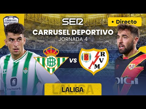 ? REAL BETIS vs RAYO VALLECANO | EN DIRECTO #LaLiga 23/24 - Jornada 4