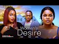 Women's Desire - Michael Dappa, Sarian Martin, Okawa Shaznay (Latest Nollywood Movie 2025)