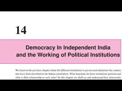 Democracy In Independent India and the working of Political Institution (part4)|10th sst chapter 14