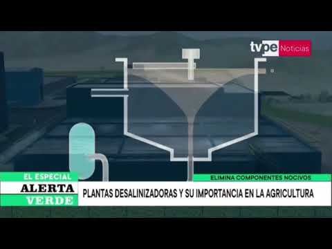 #AlertaVerde | La importancia de plantas desalinizadoras y del tratamiento de aguas residuales