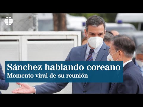 Se viraliza este vídeo de Sánchez hablando coreano con el primer ministro del país asiático