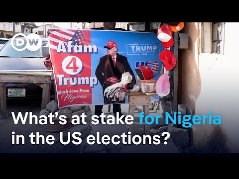 What the US elections could mean for Nigeria | DW News