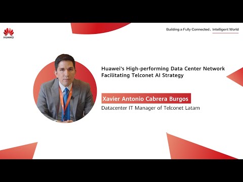 Huawei's High-performing Data Center Network Facilitating Telconet AI Strategy