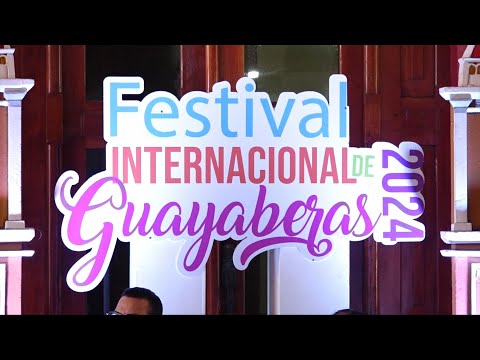 Primer Festival Internacional de las Guayaberas se realizará en Granada