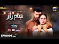 Humraaz Ep 17 [Eng Sub] Presented by Meclay Shampoo - Happilac Paints & Skin Care - 26th June 2025