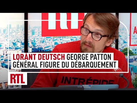 Lorànt Deutsch : George Patton, pourquoi ce général a-t-il été une figure du débarquement ?