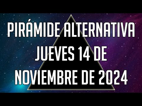 Pirámide Alternativa para el Jueves 14 de Noviembre de 2024 - Lotería de Panamá