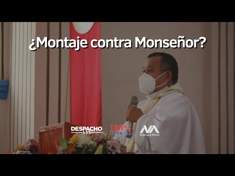 ¿Montaje contra Monseñor?/ Impunidad caso Divina Misericordia/ Ortega miente en ONU/ Panorama Nic.
