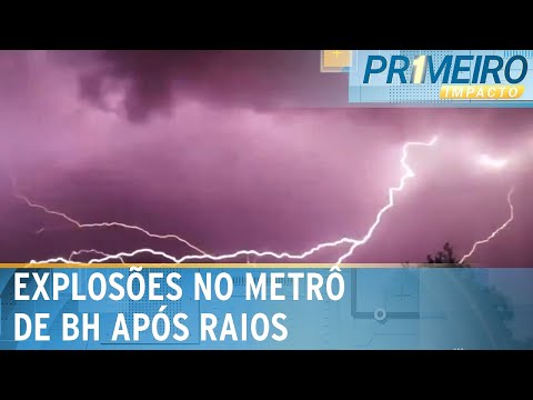 Raios provocam explosões em estação de metrô de Belo Horizonte | Primeiro Impacto (16/01/24)