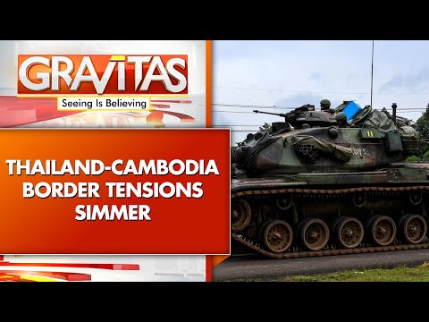 Thai Police Clash With Cambodian Protesters At Disputed Village | GRAVITAS