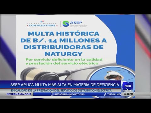 ASEP aplica multa ma?s alta en materia de deficiencia en calidad del servicio eléctrico