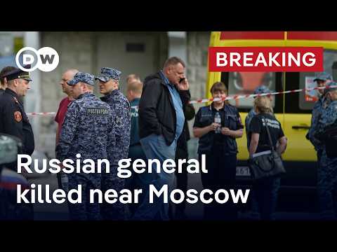 Car bomb kills high-ranking Russian general in Moscow region | DW News