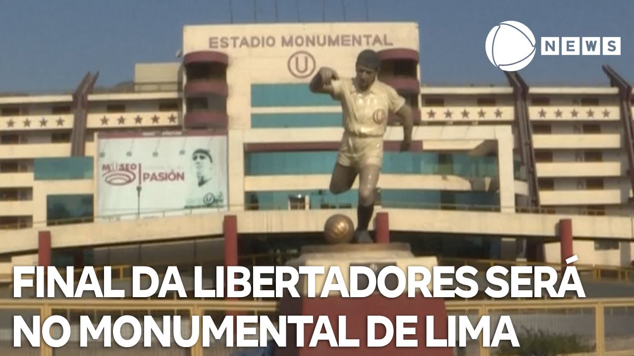 Final da Libertadores será no Estádio Monumental de Lima no Peru
