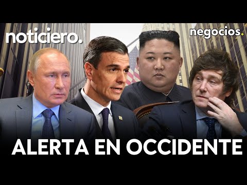 NOTICIERO: Putin advierte a EEUU, Rusia y Corea del Norte alertan a Occidente y Milei contra Sánchez