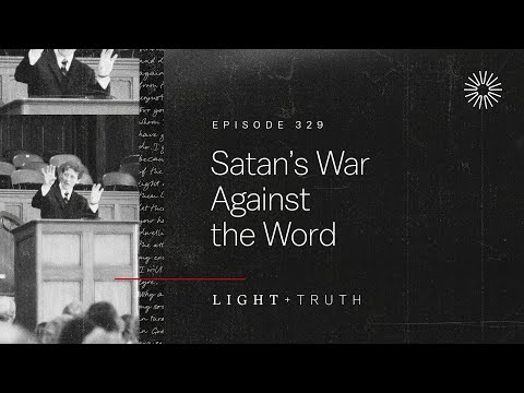 Satan’s War Against the Word