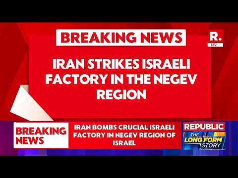 BREAKING: Iran Strikes ‘Chemical Site’ in Negev | Israel Chemical Facility Attack | Middle East War