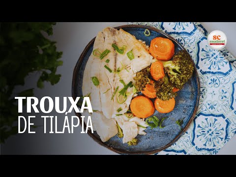 SC Saudável: aprenda a preparar tilápia, o peixe mais consumido do mundo