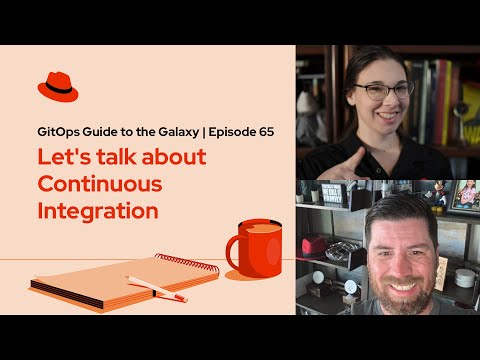 GitOps Guide to the Galaxy (Ep. 65) | Let's talk about Continuous Integration