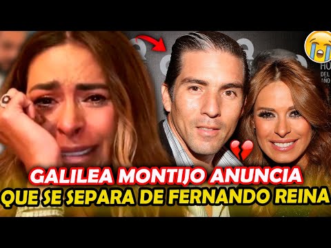 Galilea Montijo ANUNCIA que se DIVORCIA de Fernando Reina¡Los Detalles!