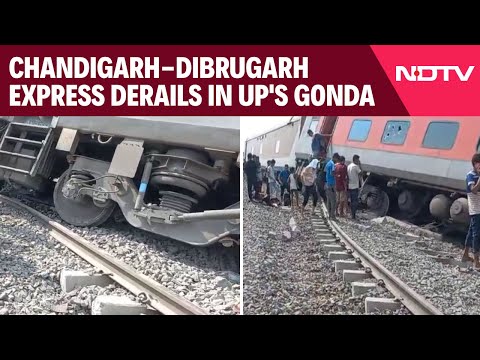 Chandigarh-Dibrugarh Express Derails In UP's Gonda, Rescue Team On Its Way