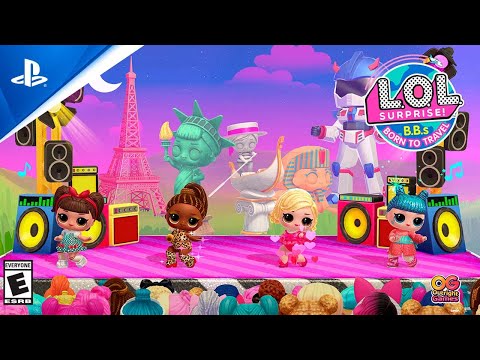 L.O.L Surprise! B.B.s Born To Travel - Gameplay Trailer | PS4 Games
