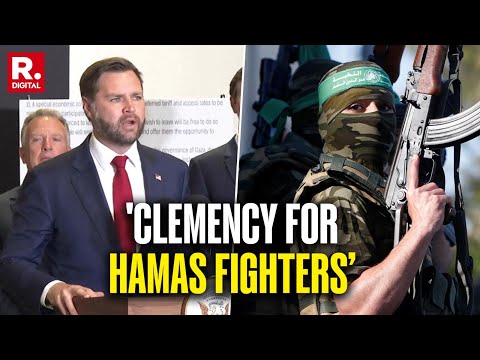 JD Vance Says Hamas ‘Has To Disarm’, Fighters Will Be ‘Given Clemency